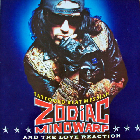 Zodiac Mindwarp And The Love Reaction — Tattooed Beat Messiah