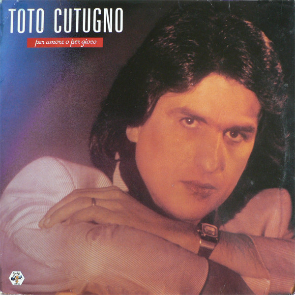 Toto Cutugno — Per Amore O Per Gioco