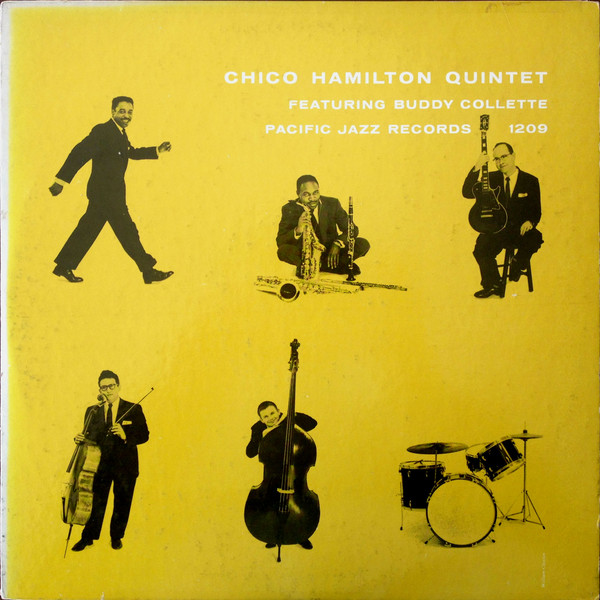 The Chico Hamilton Quintet — Spectacular!