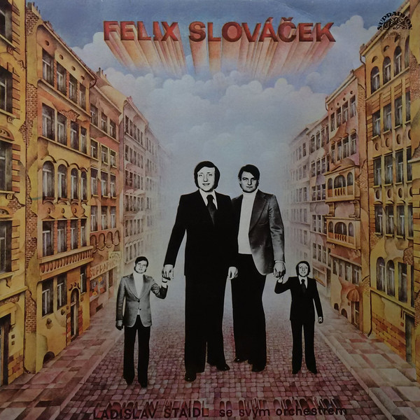 Felix Slováček , Orchestra Ladislav Štaidl — Felix Slováček III.