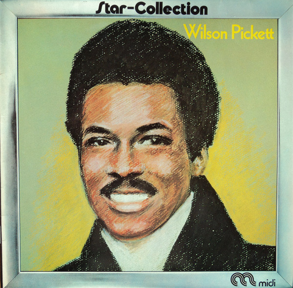 Wilson Pickett — Star-Collection
