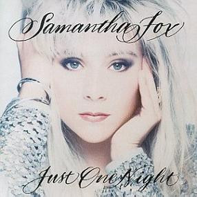 Samantha Fox — Just One Night