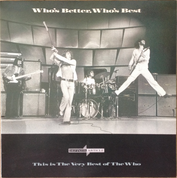 The Who — Who's Better, Who's Best: The Very Best Of The Who