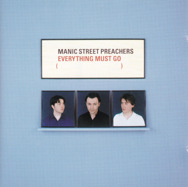 Manic Street Preachers — Everything Must Go
