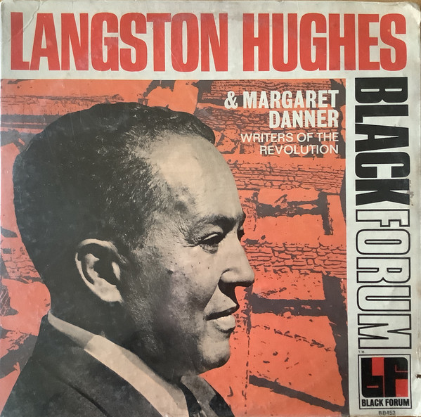 Langston Hughes & Margaret Danner — Writers Of The Revolution