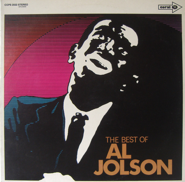 Al Jolson — The Best Of Al Jolson