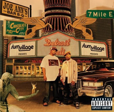 Slum Village — Detroit Deli (A Taste Of Detroit)
