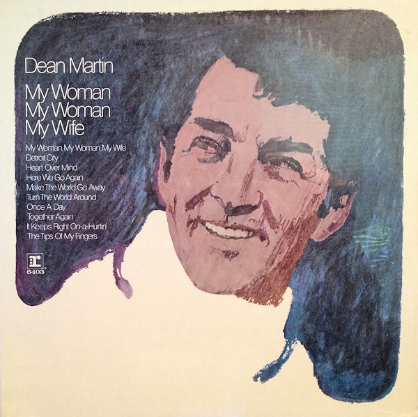 Martin Dean — My Woman, My Woman, My Wife