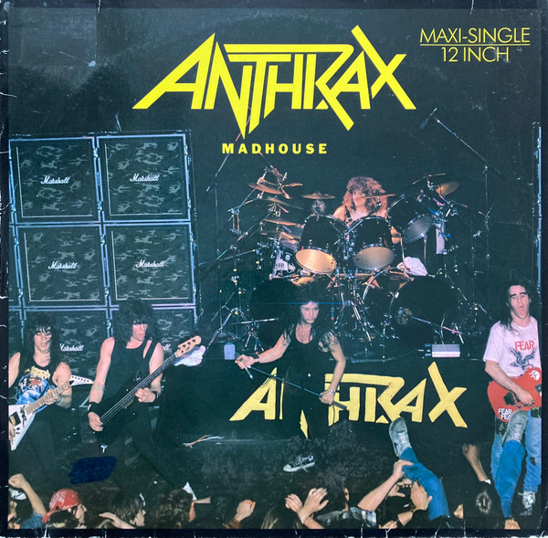 Anthrax — Madhouse