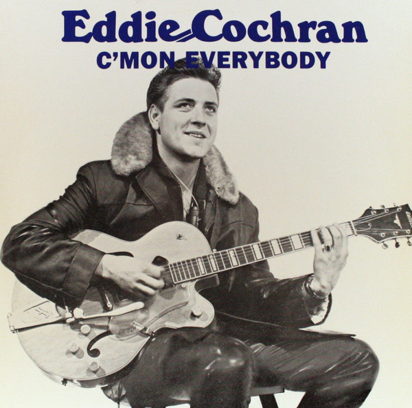 Eddie Cochran — C'Mon Everybody