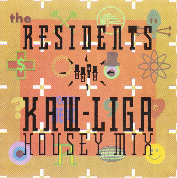 The Residents — Kaw-Liga Housey Mix