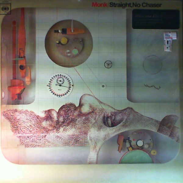 Monk Thelonious — Straight, No Chaser