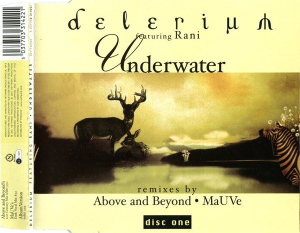 Delerium Featuring Rani — Underwater (Remixes By Above & Beyond / Hydrogen Rockers)