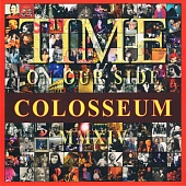 COLOSSEUM — Time On Our Side