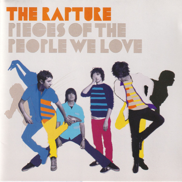 The Rapture — Pieces Of The People We Love