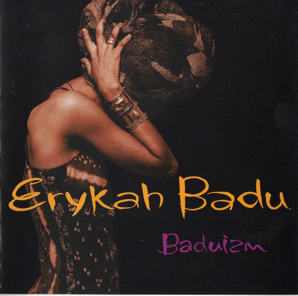 Erykah Badu — Baduizm