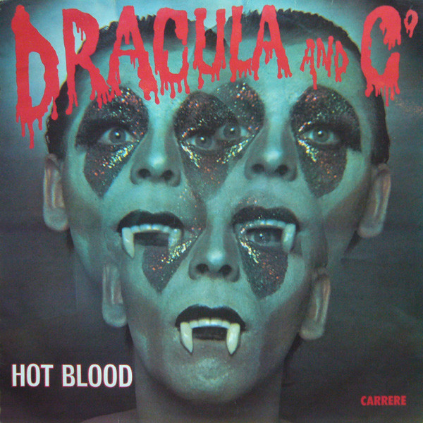 Hot Blood — Dracula And Co