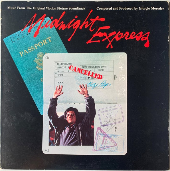 Giorgio Moroder — Midnight Express (Music From The Original Motion Picture Soundtrack)