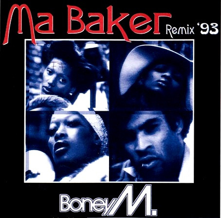 Boney M. — Ma Baker (Remix '93)