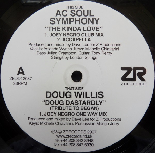 AC Soul Symphony / Doug Willis — The Kinda Love / Doug Dastardly (Tribute To Began)