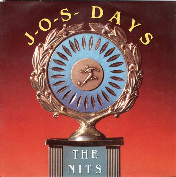 The Nits — J.O.S. Days