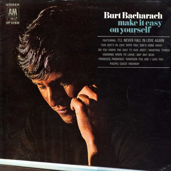 Burt Bacharach — Make It Easy On Yourself