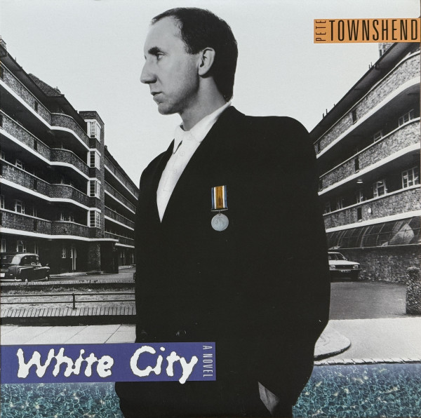 Pete Townshend — White City (A Novel)