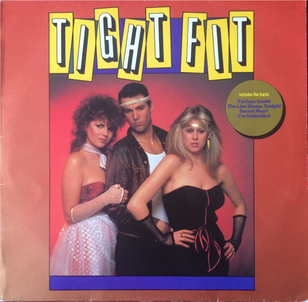 Tight Fit — Tight Fit