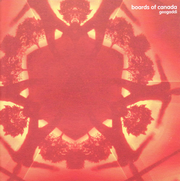 Boards Of Canada — Geogaddi
