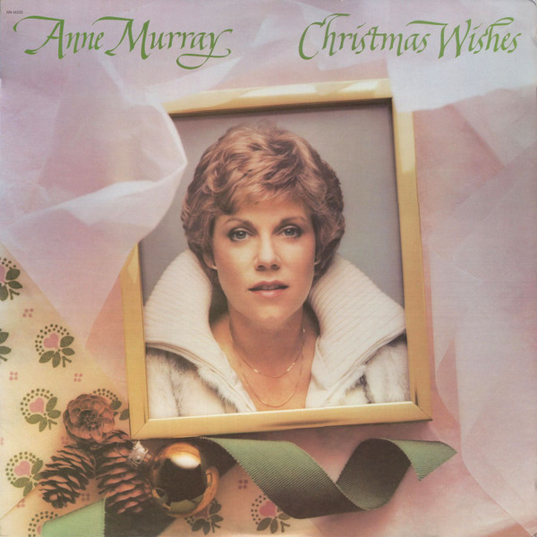 Anne Murray — Christmas Wishes