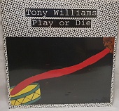 ANTHONY WILLIAMS — Play Or Die