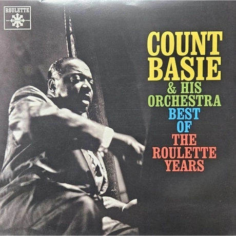 Count Basie — Best Of The Roulette Years