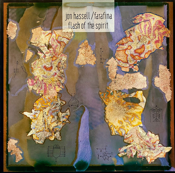 Jon Hassell / Farafina — Flash Of The Spirit