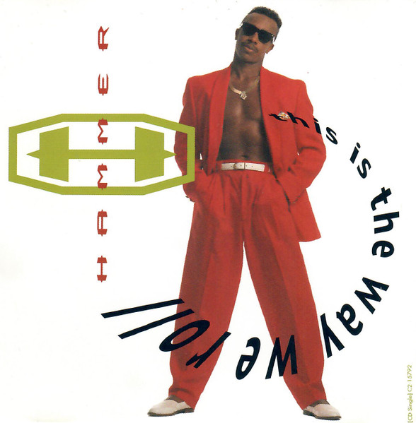 MC Hammer — This Is The Way We Roll