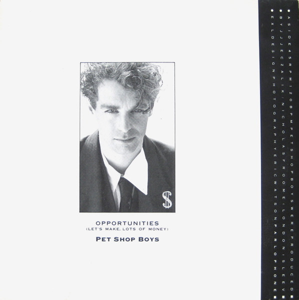 Pet Shop Boys — Opportunities (Let's Make Lots Of Money)