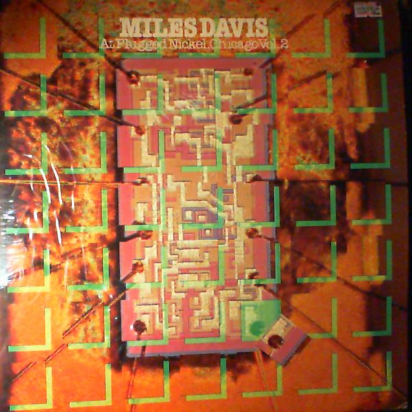 Davis Miles — Miles Davis At Plugged Nickel, Chicago Vol.2