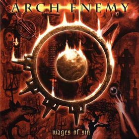 Arch Enemy — Wages Of Sin