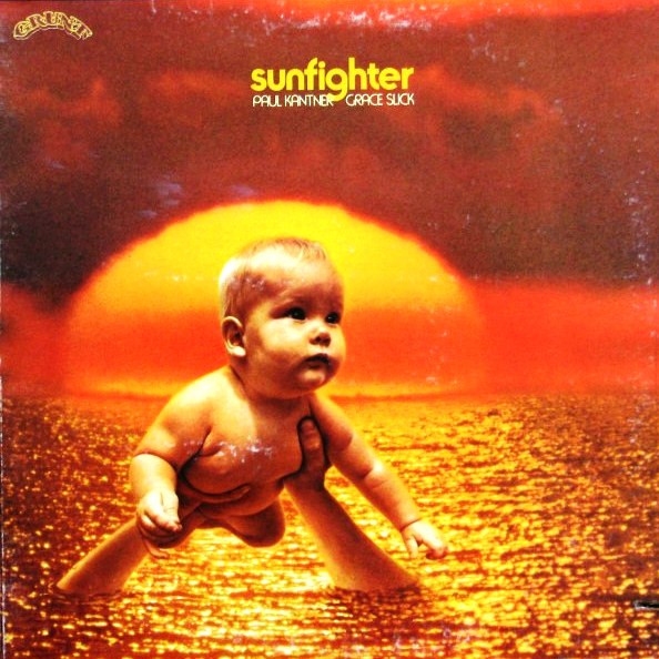 Paul Kantner , Grace Slick — Sunfighter