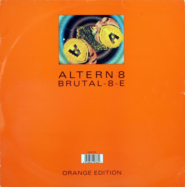 Altern 8 — Brutal-8-E (Orange Edition)