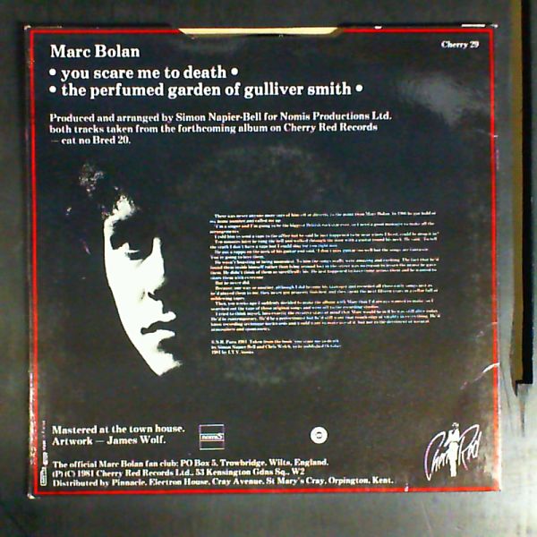 Bolan Marc — You Scare Me To Death - The Perfumed Garden Of Gulliver Smith