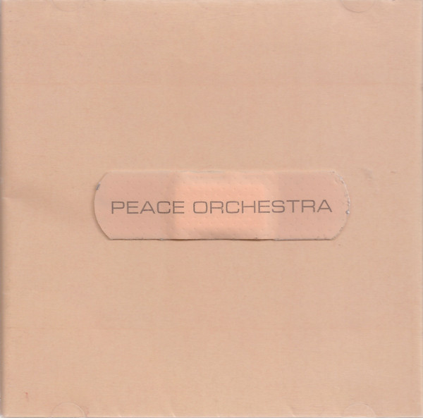 Peace Orchestra — Peace Orchestra