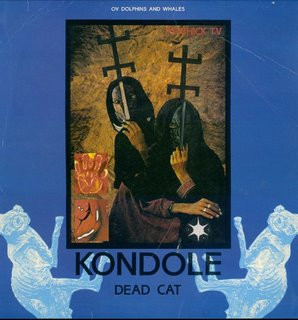 Psychic TV — Kondole - Ov Dolphins And Whales