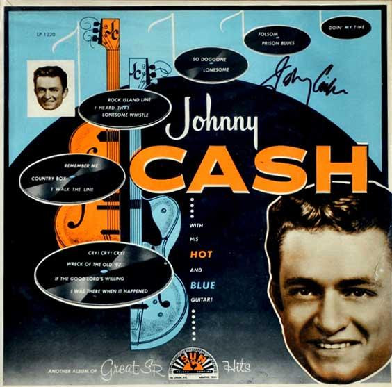 Johnny Cash — With His Hot And Blue Guitar !