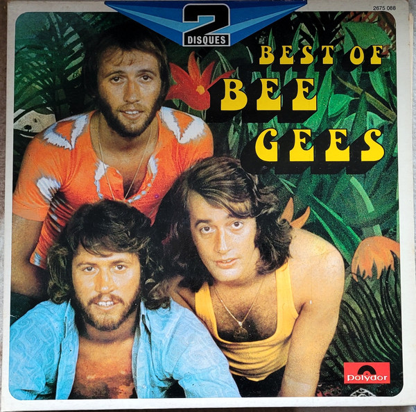 Bee Gees — Best Of Bee Gees
