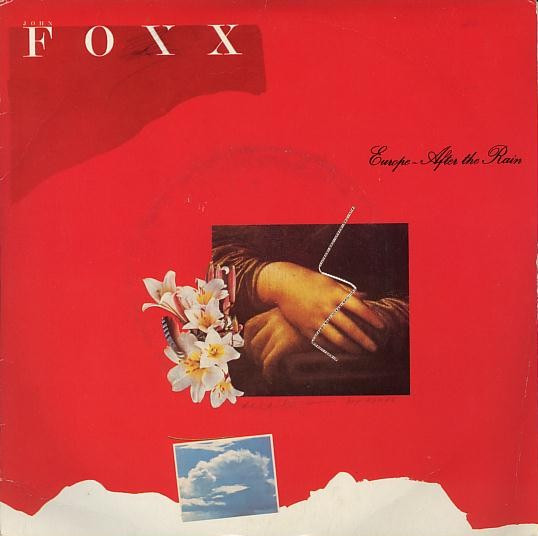 John Foxx — Europe After The Rain