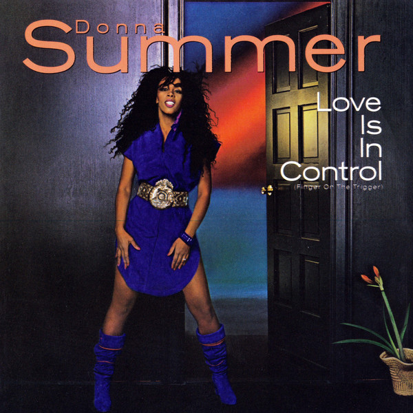 Donna Summer — Love Is In Control (Finger On The Trigger)