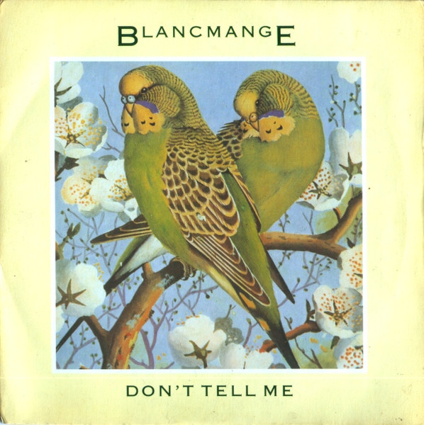 Blancmange — Don't Tell Me