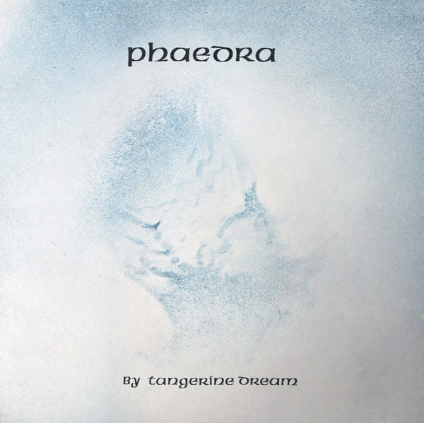 Tangerine Dream — Phaedra