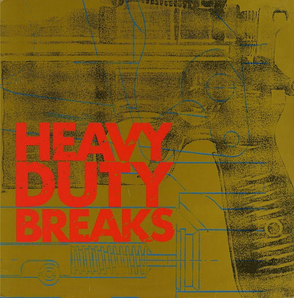 Various — Heavy Duty Breaks