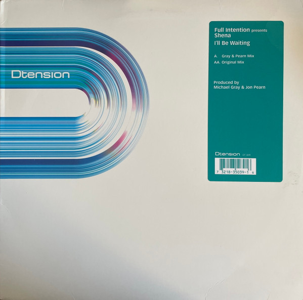 Full Intention Presents Shena — I'll Be Waiting